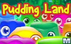 Pudding Land